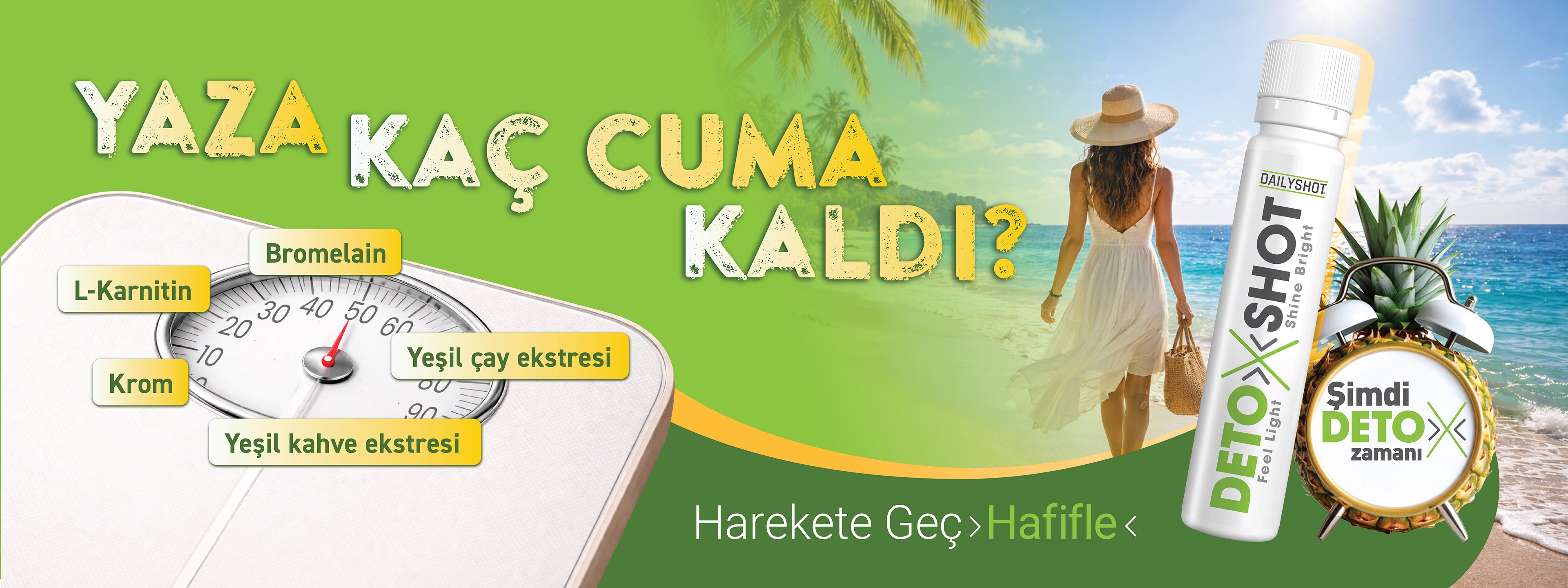 yaza kaç cuma kaldı kampanya